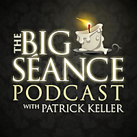 Big Seance: My Paranormal World Big Seance: My Paranormal World