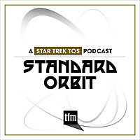 Standard Orbit: A Star Trek Original Series Podcast