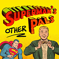 Superman's Other Pals