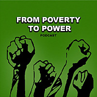From Poverty to Power
