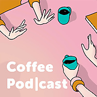 Coffee Pod|cast