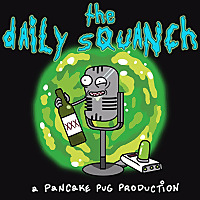 The Daily Squanch