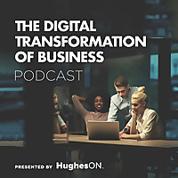 The Digital Transformation of Business Podcast