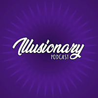 Illusionary Podcast