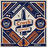 The Crush Report: A Denver Broncos Fancast