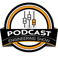 The Podcast Engineering Show