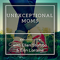 Unexceptional Moms
