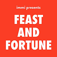 Feast and Fortune