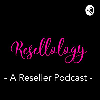 Resellology Podcast