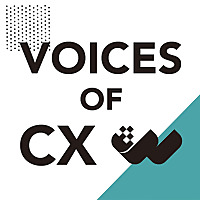 Voices of CX