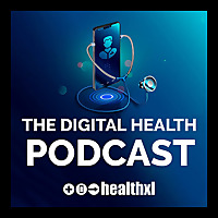 The HealthXL Digital Health Podcast