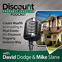 Discount Property Investor Podcast