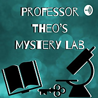 Professor Theo's Mystery Lab