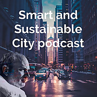 The Smart and Sustainable City podcast