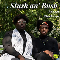 Stush an' Bush