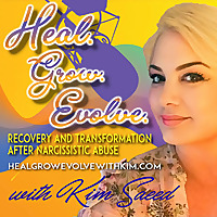 Heal, Grow, Evolve with Kim
