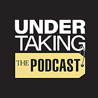 Undertaking: The Podcast