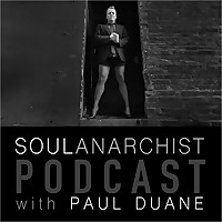 The Soul Anarchist Podcast