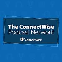ConnectWise Podcast Network
