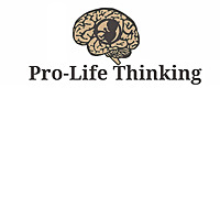 Pro-Life Thinking