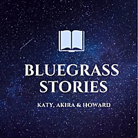 Bluegrass Stories with Katy Daley & Howard Parker