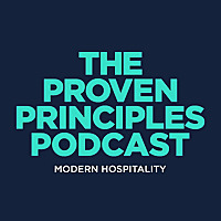 The Proven Principles Hospitality Podcast