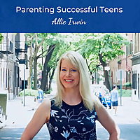 Parenting Successful Teens