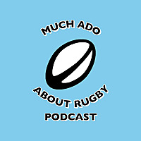 Much Ado About Rugby