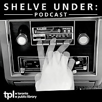 Shelve Under: Podcast