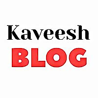 Kaveesh Blog