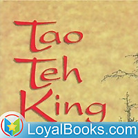 The Tao Teh King, or the Tao and its Characteristics by Laozi