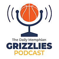 The Daily Memphian Grizzlies Podcast The Daily Memphian Grizzlies Podcast