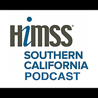 HIMSS SoCal Podcast