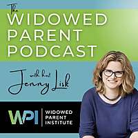 The Widowed Parent Podcast