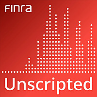 FINRA Unscripted