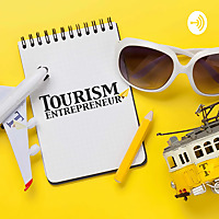Tourism Entrepreneur Podcast
