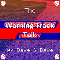 Warning Track Talk: A Phillies Phan's Podcast
