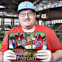 Texas Rangers Fanatic Podcast