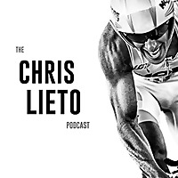 The Chris Lieto Podcast