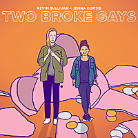 Two Broke Gays