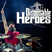 Disposable Heroes