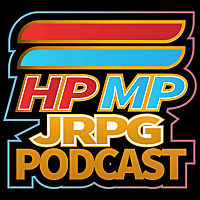 HP/MP JRPG Podcast