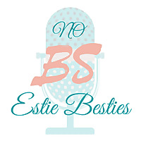 No BS Estie Besties