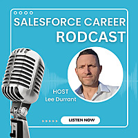 RODcast Salesforce Career Conversations