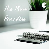 The Plum Paradise