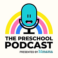 The Preschool Podcast
