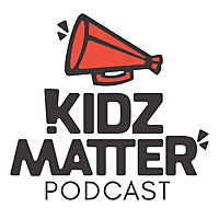 The KidzMatter Podcast
