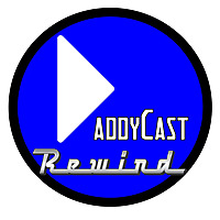 DaddyCast Rewind