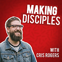 Making Disciples 