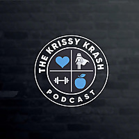 The Krissy Krash Podcast
